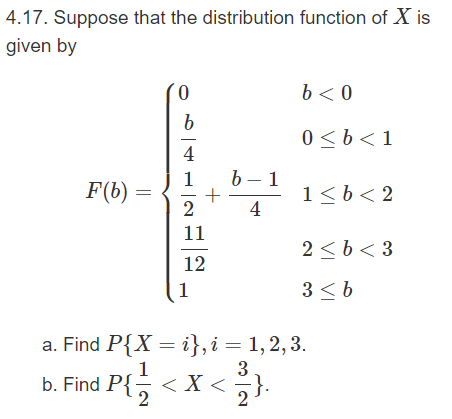 Solved 4.17. Suppose That The Distribution Function Of X Is | Chegg.com