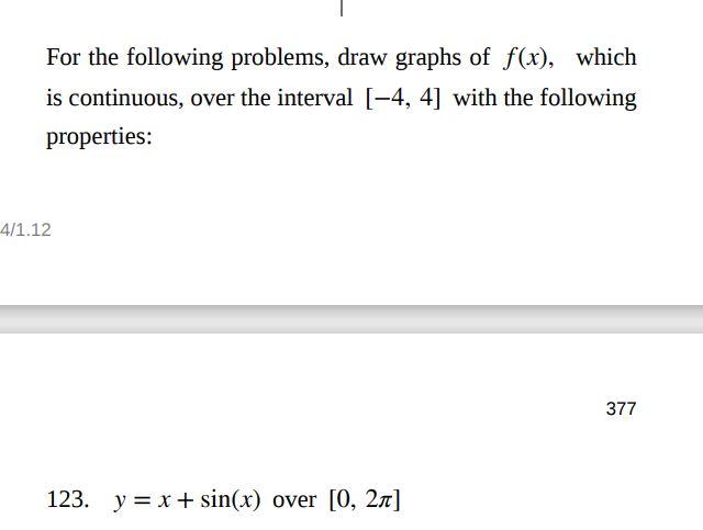 Solved For the following problems, draw graphs of f(x), | Chegg.com