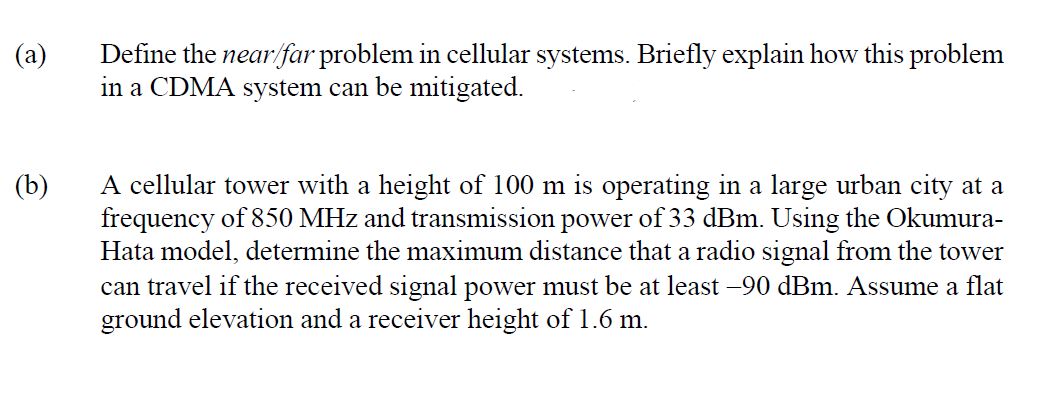 Solved Define the near far problem in cellular systems. Chegg