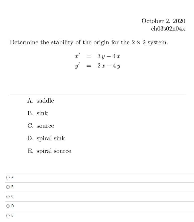 Solved October 2, 2020 Ch03s02n04x Determine The Stability | Chegg.com