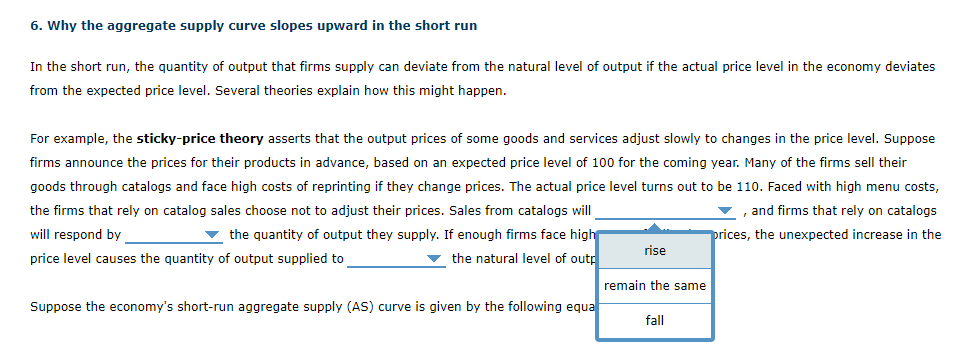 Solved 6. Why the aggregate supply curve slopes upward in | Chegg.com