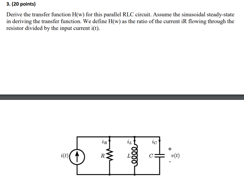 Solved 3. (20 рoints) Derive the transfer function H(w) for | Chegg.com