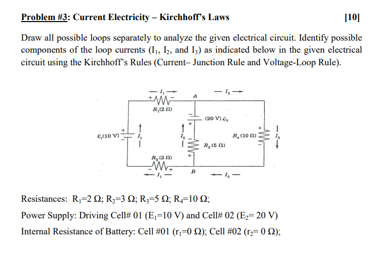 Solved Problem #3: Current Electricity - Kirchhoff's Laws | Chegg.com