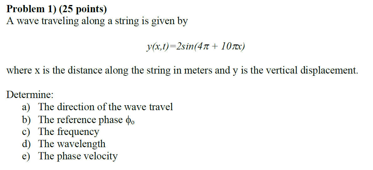 Solved A wave traveling along a string is given | Chegg.com
