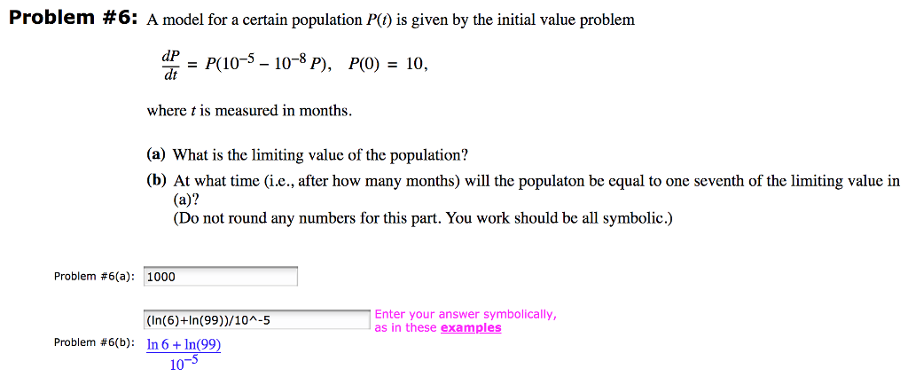 Solved Problem #6: A model for a certain population (1) is | Chegg.com