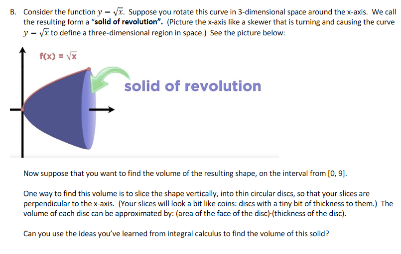Solved B. Consider the function y = vx. Suppose you rotate | Chegg.com
