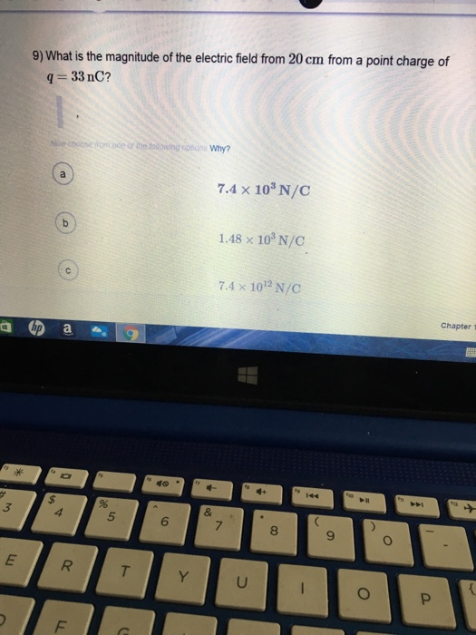 Solved 9) What is the magnitude of the electric field from | Chegg.com