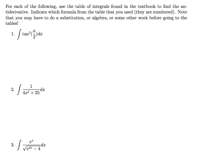 Solved For Each Of The Following, Use The Table Of Integrals | Chegg.com