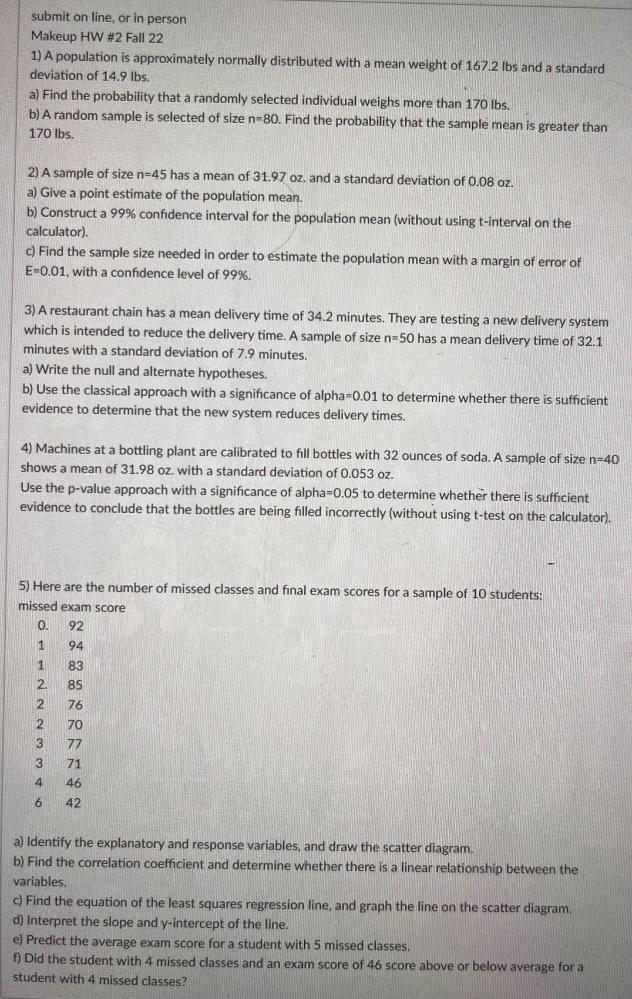 Solved I Need Help With My Hw And Please Show How You Solved Chegg