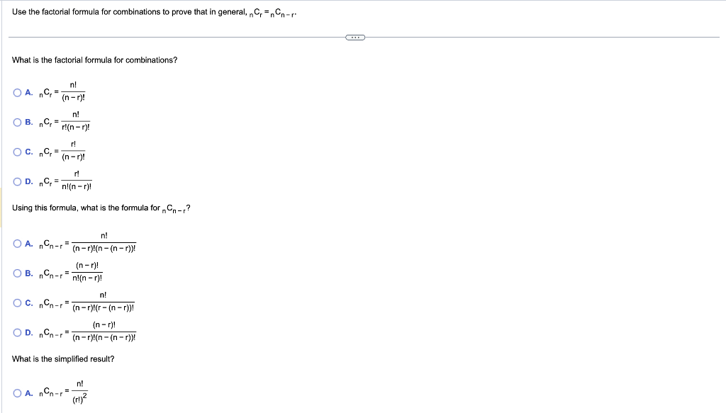 Solved Use the factorial formula for combinations to prove