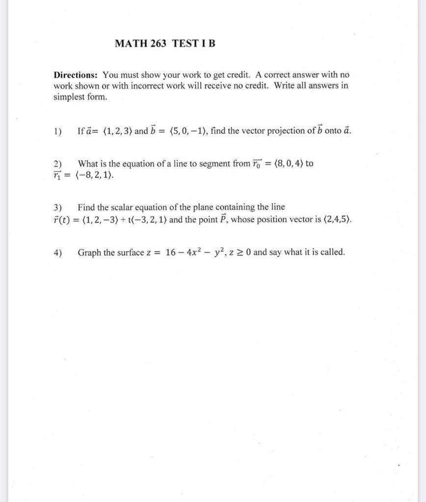 Solved MATH 263 TESTIB Directions: You must show your work | Chegg.com