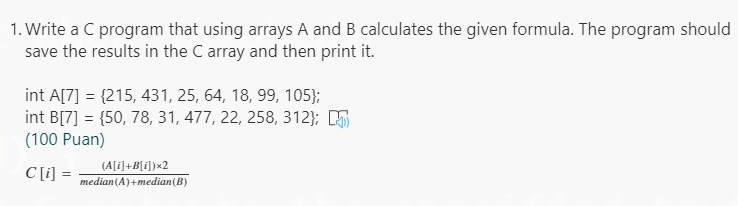 Solved 1. Write a C program that using arrays A and B | Chegg.com