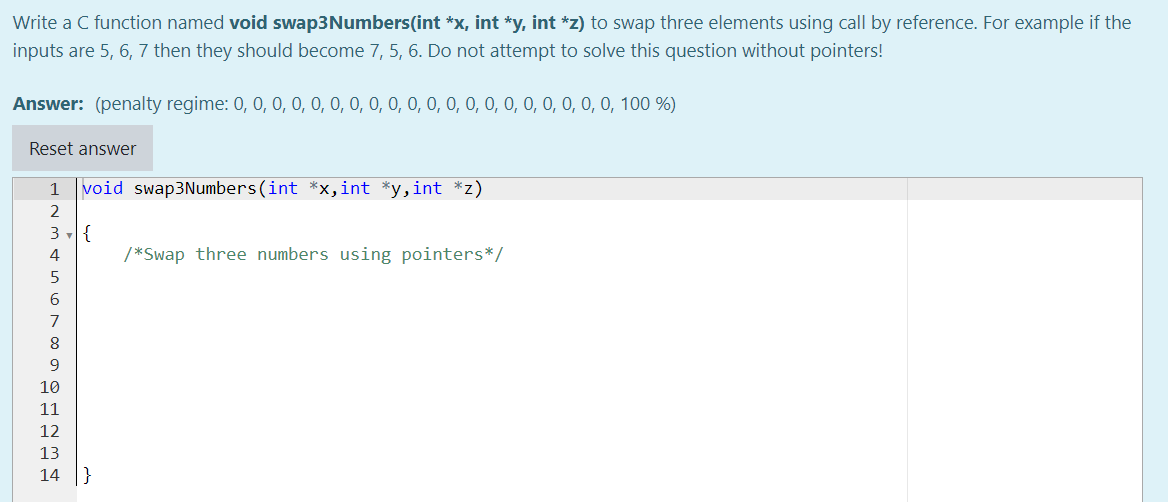 Solved Write a C function named void swap3Numbers(int *x, | Chegg.com