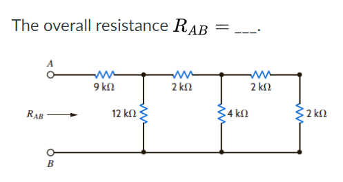 Solved The overall resistance RAB - RAB | Chegg.com