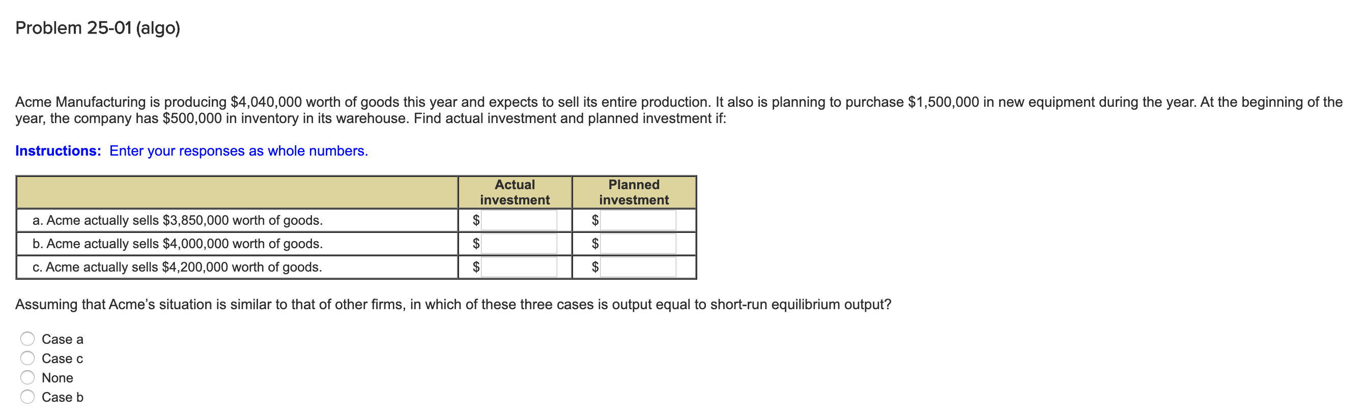 Solved Problem 25-01 (algo) Acme Manufacturing Is Producing | Chegg.com