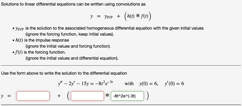 Solved Solutions to linear differential equations can be | Chegg.com