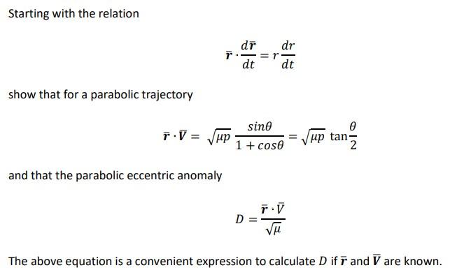 Solved Starting with the relation r⋅dtdr=rdtdr show that for | Chegg.com