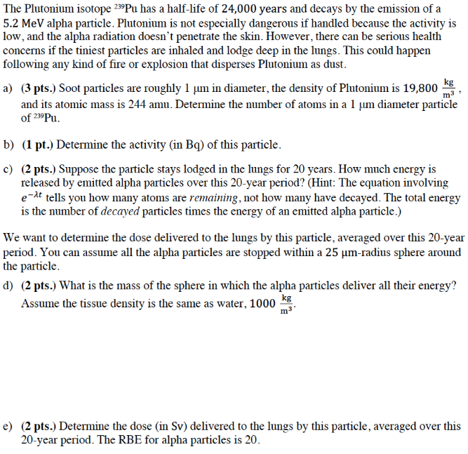 Solved The Plutonium isotope 239Pu has a halflife of 24,000