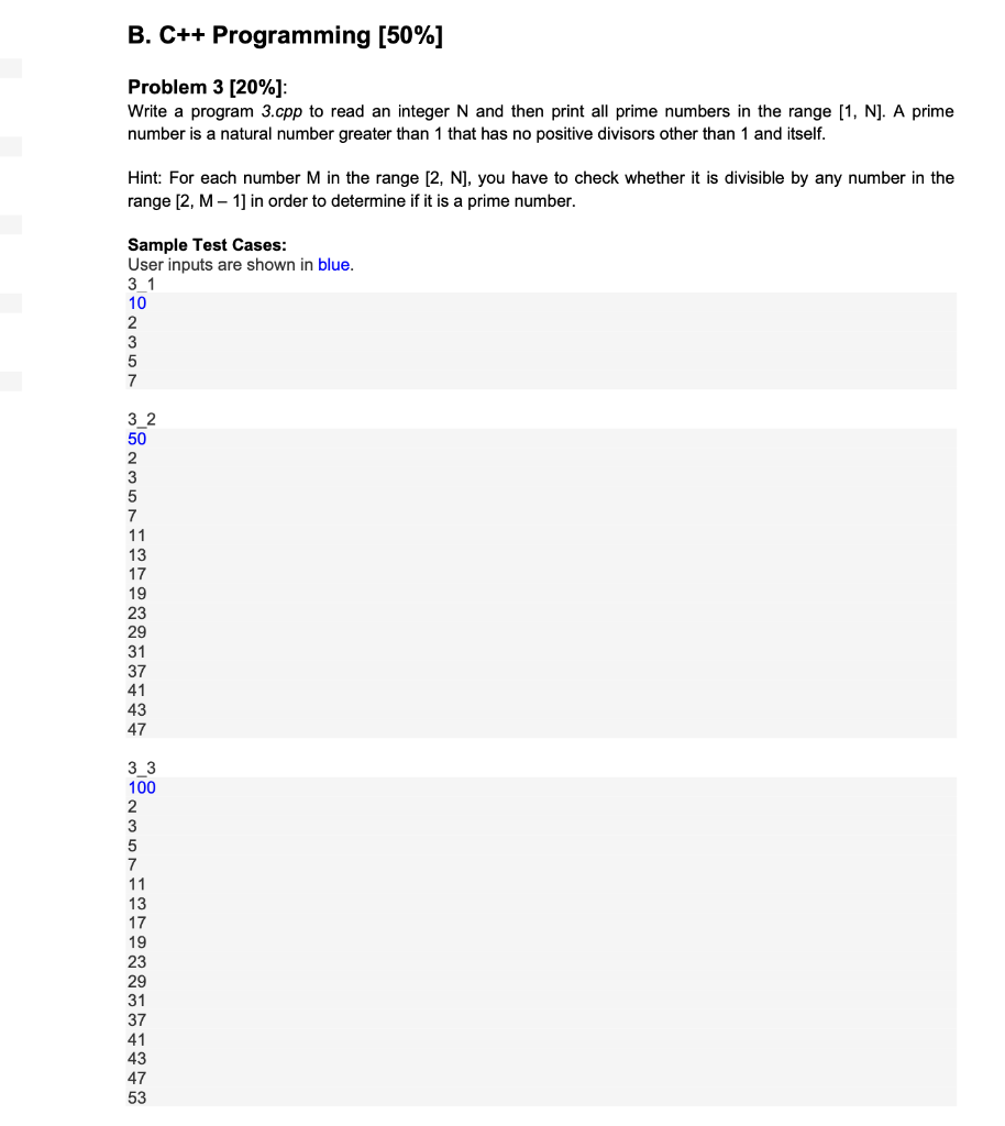 Solved B. C++ Programming [50\%] Problem 3 [20\%]: Write a | Chegg.com