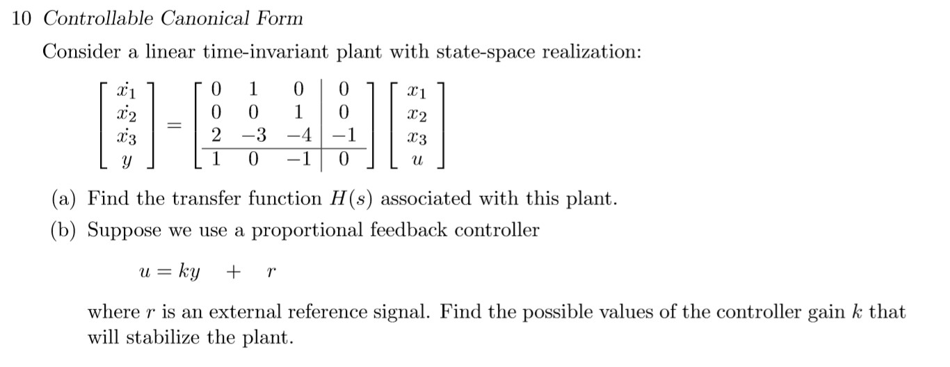 10 Controllable Canonical Form Consider a linear | Chegg.com
