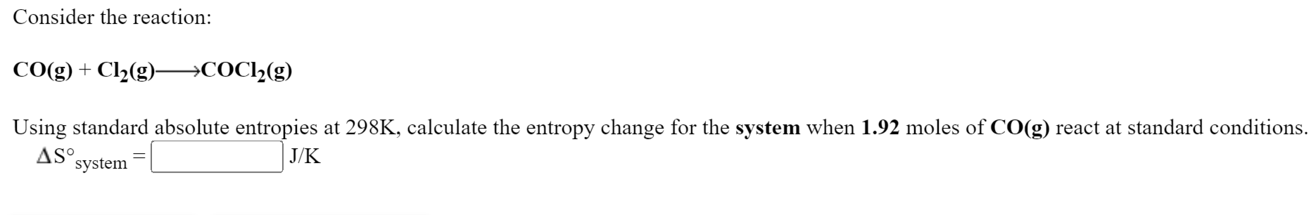 Solved Consider the reaction: CO(g) + Cl2(g)—*COC12(g) Using | Chegg.com