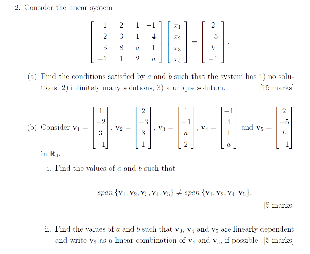 Solved 2. Consider the linear system 1 2 1 11 2 -2 - 3 - 1 4 | Chegg.com