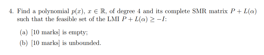 4. Find a polynomial p(x),x∈R, of degree 4 and its | Chegg.com