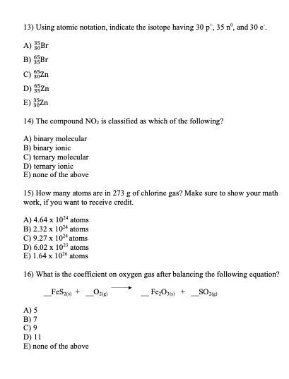 Solved 65. 13) Using atomic notation, indicate the isotope | Chegg.com