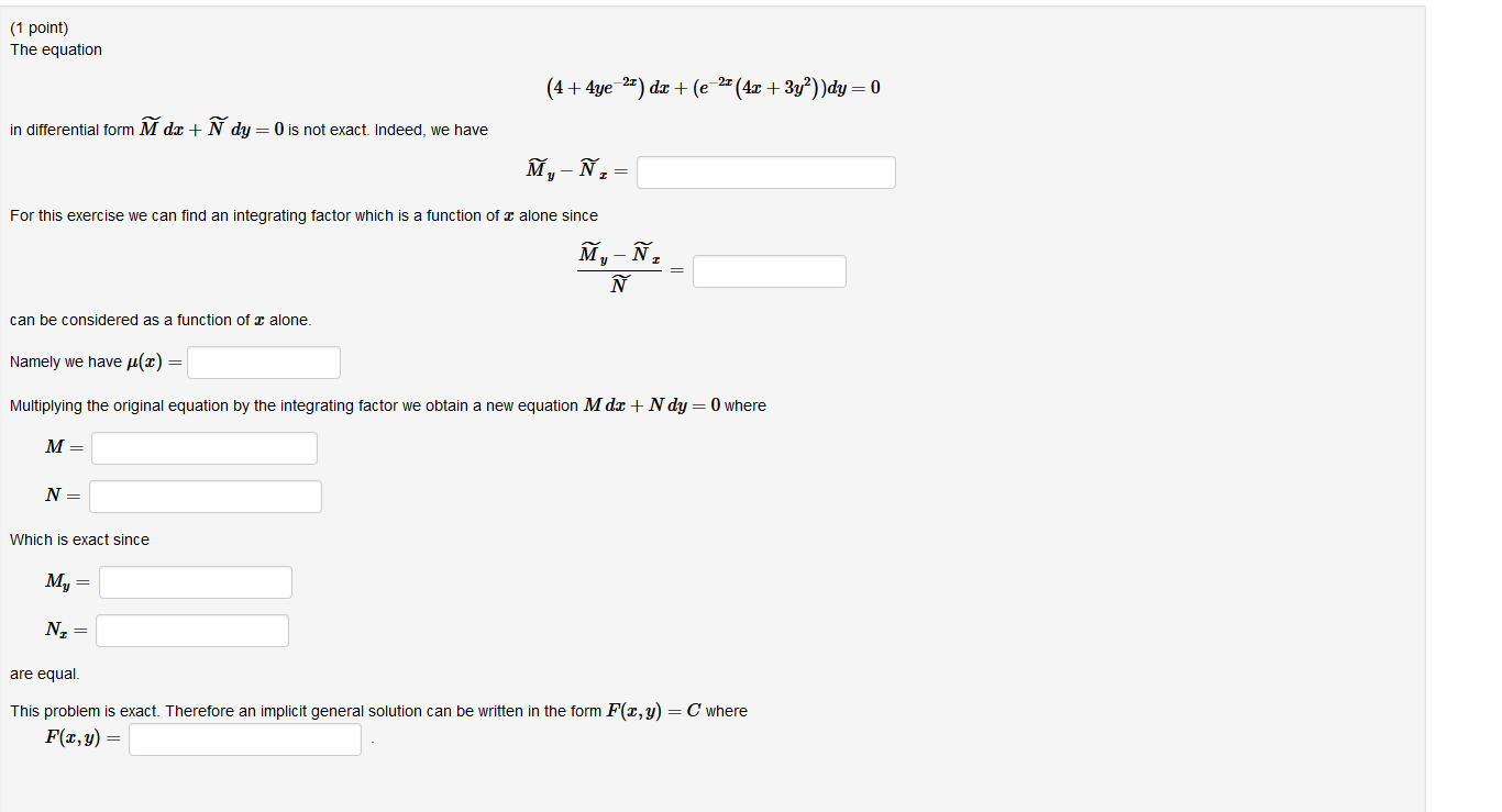 Solved 1 Point The Equation 4 4ye 23 Dx E 24 48 Chegg Com