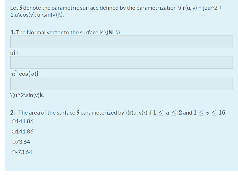 Solved Let S Denote The Parametric Surface Defined By The Chegg Com