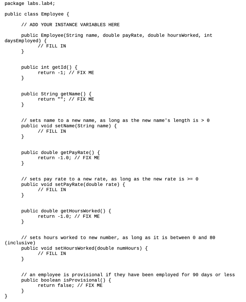 Solved Code in Java please! I figured out the Employee.java | Chegg.com