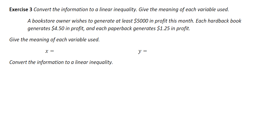 Solved Exercise 3 Convert the information to a linear | Chegg.com