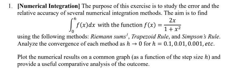 Solved 1. [Numerical Integration] The purpose of this | Chegg.com