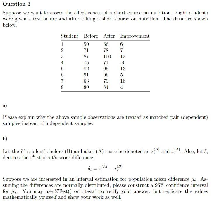 Solved Suppose we want to assess the effectiveness of a | Chegg.com