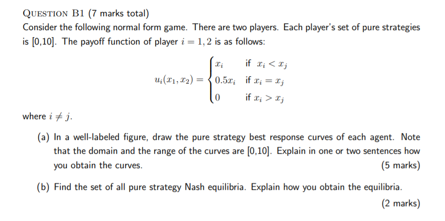 Solved QUESTION B1 (7 marks total) Consider the following | Chegg.com