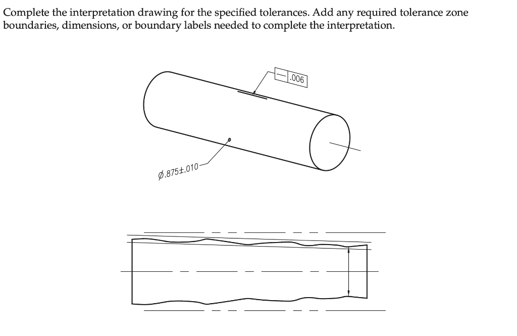 Solved Complete the interpretation drawing for the specified | Chegg.com
