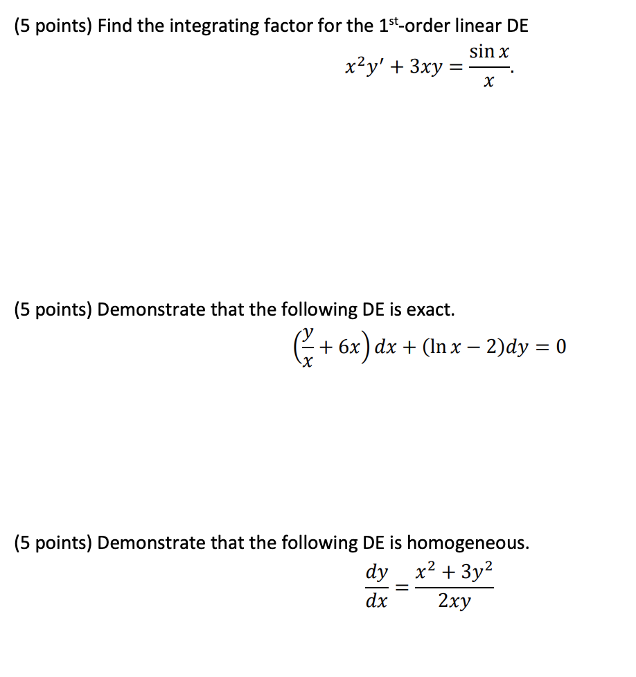 Solved (5 points) Find the integrating factor for the 1st | Chegg.com