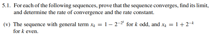 Solved 5.1. For each of the following sequences, prove that | Chegg.com