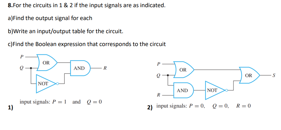 Solved 8. For the circuits in 1&2 if the input signals are | Chegg.com