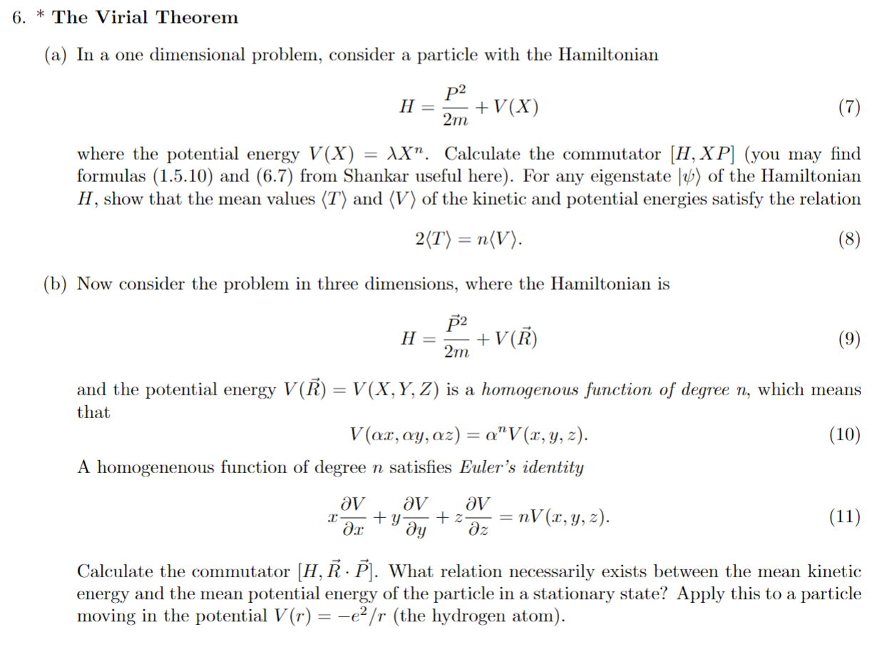 Solved 6 The Virial Theorem A In A One Dimensional P Chegg Com