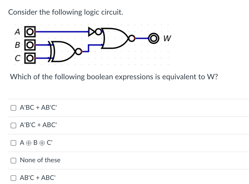 Solved Consider The Following Logic Circuit. Which Of The | Chegg.com