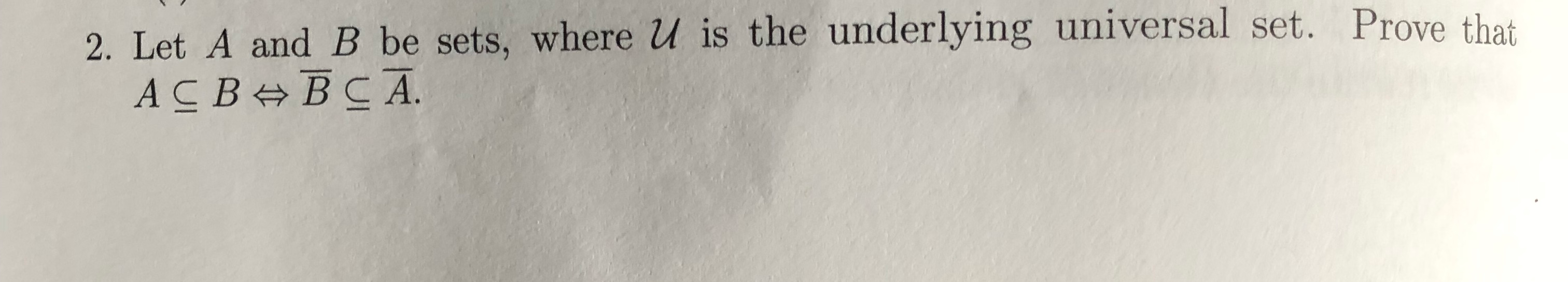 Solved 2. Let A and B be sets, where u is the underlying | Chegg.com