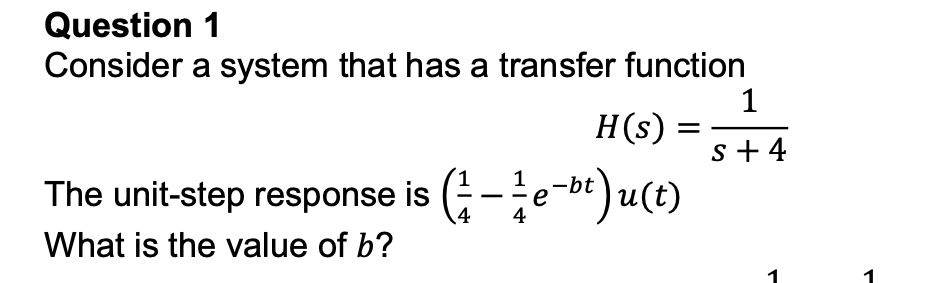 Solved Question 1 Consider a system that has a transfer | Chegg.com