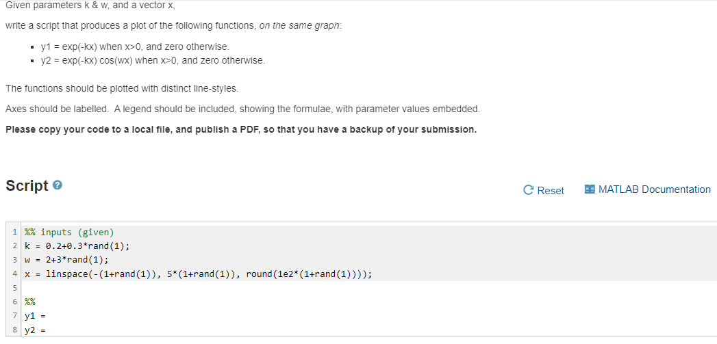 Solved Given parameters k & w, and a vector x, write a | Chegg.com