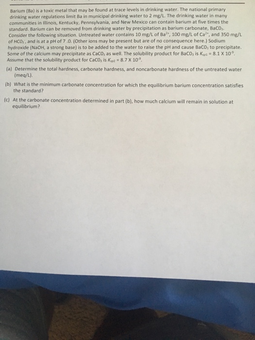 Solved Barium (Ba) is a toxic metal that may be found at