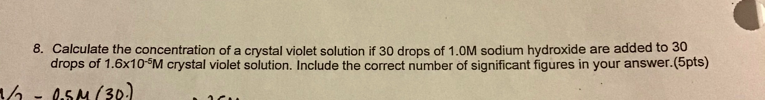Solved 8. Calculate the concentration of a crystal violet | Chegg.com