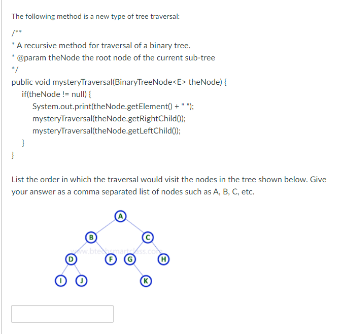 Solved The following method is a new type of tree traversal: | Chegg.com