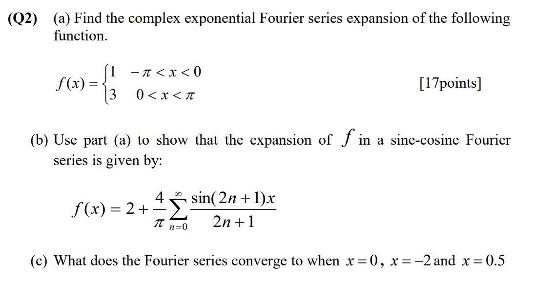 Solved 2 A Find The Complex Exponential Fourier Series