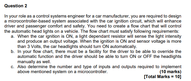 Solved Question 2 In your role as a control systems engineer | Chegg.com