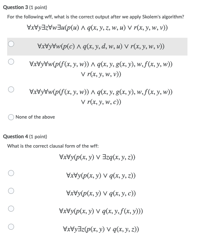 Question 3 1 Point For The Following Wff What I Chegg Com